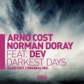 Arno Cost、norman doray、Dev - Darkest Days