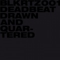 Deadbeat - Fourth Quarter