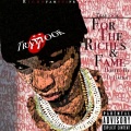 For The Riches & Fame