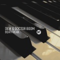Doctor Boom、DEW - Beat Freak