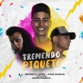 A.L.、Branco Lopez、King Darkin、Chesterzeta - Tremendo Piquete (Explicit)