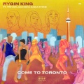 Come to Toronto (Explicit)