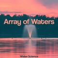 Array of Waters