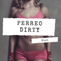 Miach - Perreo Dirty
