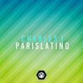 Charles J - Paris Latino (Radio Mix)
