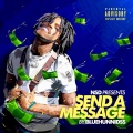 BlueHunnidss - Send A Message (Explicit)