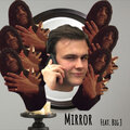Spanglish Don、Big J - Mirror