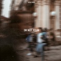 Diego Power - Im Not Your