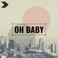GANDER - Oh Baby (Explicit)