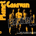 Pantera - Planet Caravan