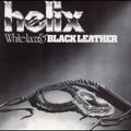 Helix - Breaking Loose