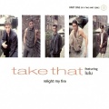 Take That、Lulu - Relight My Fire (Radio Version)