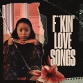 F*****' Love Songs (Explicit)