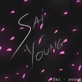 Sai - Young (Explicit)