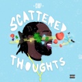 Scattered Thoughts (Explicit)