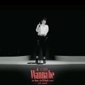 Wanna Be (Live)