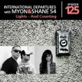 Myon & Shane 54 - Lights - And Counting