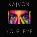 KAIVON - Your Eye