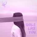 ON-LE 4U - Girls Like You