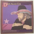 david allan coe - Get a Little Dirt on Your Hands