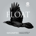 Magnifik - Float (Lesware Remix)