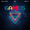 Ghette、Nate Reiss、Gus - Games (Explicit)