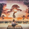 Rich James、Gryffin、ILLENIUM - Feel Good (Rich James Remix)