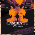 DJ Unic、El Chulo、El Kimiko、Yordy、Wampi - Cambia Tú (Remix)