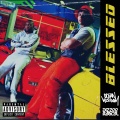 Blessed (feat. Dizzee Rascal)(Explicit)