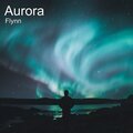 Flynn - Aurora