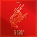Deuce - Remy (Explicit)