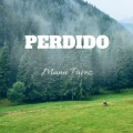 Manu Pavez - Perdido