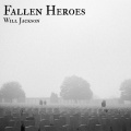 Will Jackson - Fallen Heroes