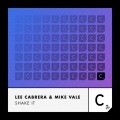 mike vale、Lee Cabrera - Shake It