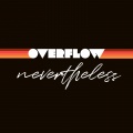 Overflow - Nevertheless