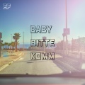 Efe - Baby bitte komm