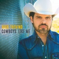 rick trevino - Cowboys Like Me