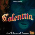 Love Yi、Kabasaki - Calentita (Explicit)