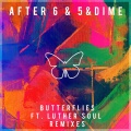 After 6、Luther Soul、mc5、다임 - Butterflies