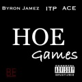 Jupiter Ace、ITP、Byron Jamez - Hoe Games (Explicit)