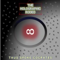 The Holographic Rodeo - Who's There?
