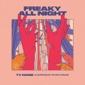 Freaky All Night (Explicit)