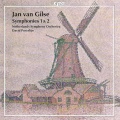 GILSE, J. van: Symphonies Nos. 1 and 2 (Netherlands Symphony, Porcelijn)