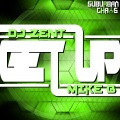 Dj Zent、Mike B - Get Up