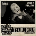 it’s a bad dream (Explicit)