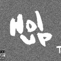 JT Bolivar、TG - Hol Up