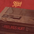 Feelings Hurt (Explicit)