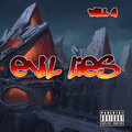 Will G - Evil Lies