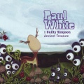 Paul White、Guilty Simpson - Ancient Treasure
