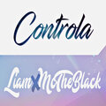 Mc The Black、Liam - Controla